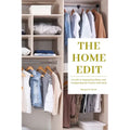 The Home Edit: Organizing Home & Conquering Clutter (Essence Edition)